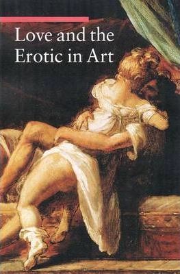 Obrázok Love and the Erotic in Art