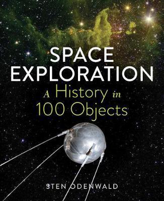 Obrázok Space Exploration: A History in 100 Objects