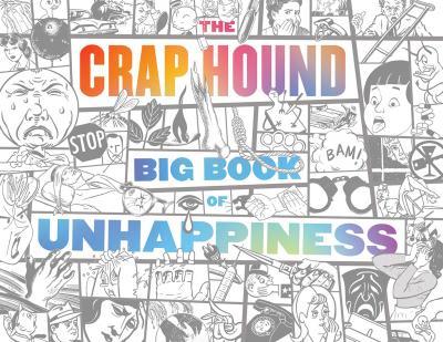 Obrázok The Crap Hound Big Book Of Unhappiness