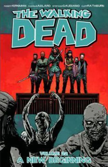 Obrázok The Walking Dead: A New Beginning Volume 22