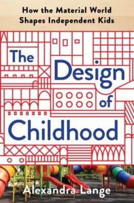Obrázok The Design of Childhood