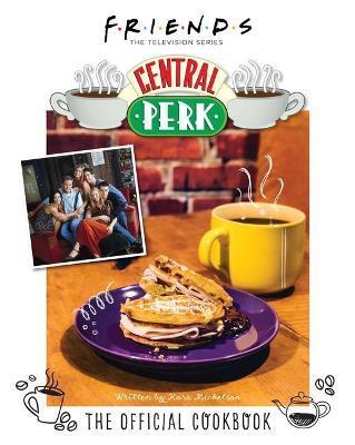 Obrázok Friends: The Official Central Perk Cookbook