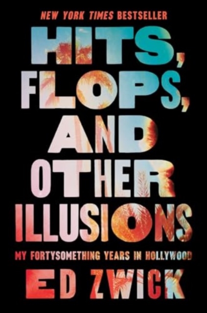 Obrázok Hits, Flops, and Other Illusions