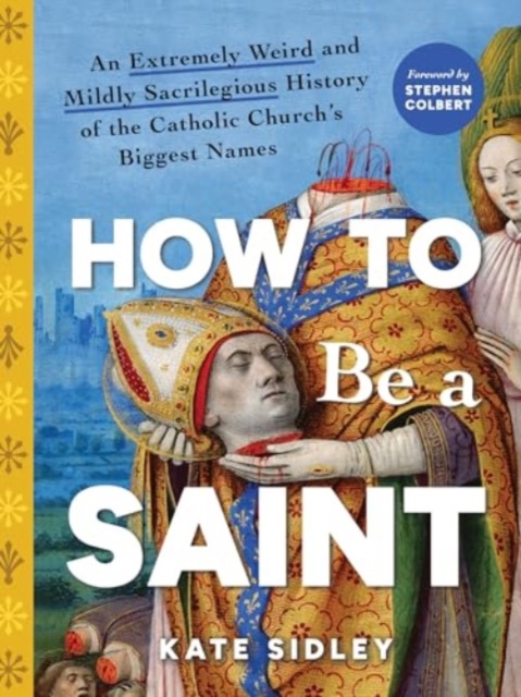 Obrázok How to Be a Saint