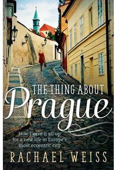 Obrázok The Thing About Prague