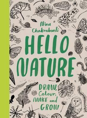 Obrázok Hello Nature: Draw Colour, Make and Grow