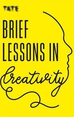 Obrázok Tate: Brief Lessons in Creativity