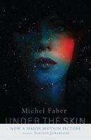 Obrázok Under the Skin (film tie-in)