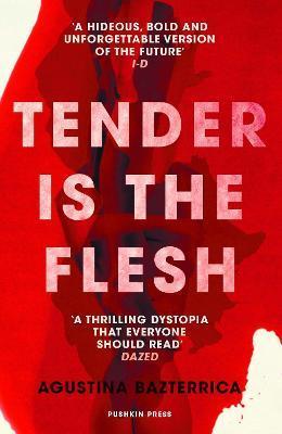 Obrázok Tender is the Flesh