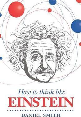 Obrázok How to Think Like Einstein