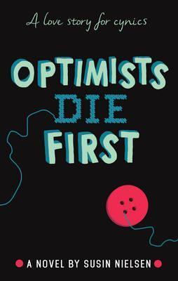 Obrázok Optimists Die First