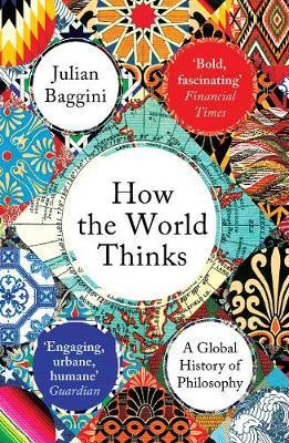 Obrázok How The World Thinks A Global History of Philosophy