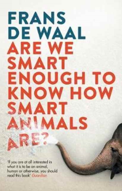 Obrázok Are We Smart Enough to Know How Smart Animals Are