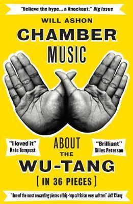 Obrázok Chamber Music About the Wu Tang in 36 Pieces