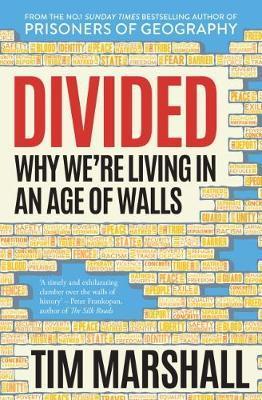 Obrázok Divided: Why Were Living in an Age of Walls