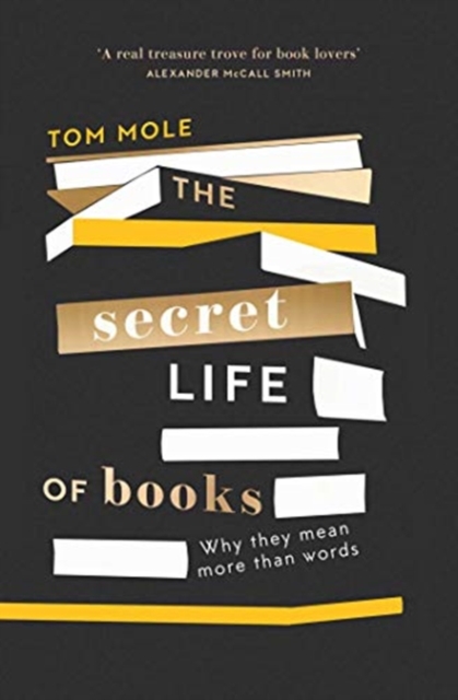 Obrázok The Secret Life of Books: Why They Mean More Than Words