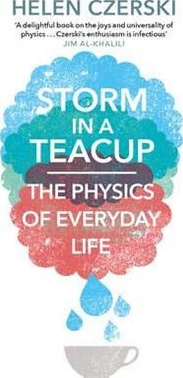 Obrázok Storm in a Teacup : The Physics of Every