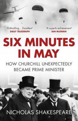 Obrázok Six Minutes in May: How Churchill Unexpectedly Became Prime Minister