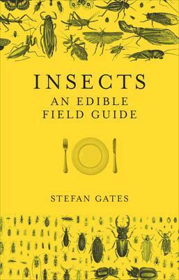 Obrázok Insects: The Edible Field Guide