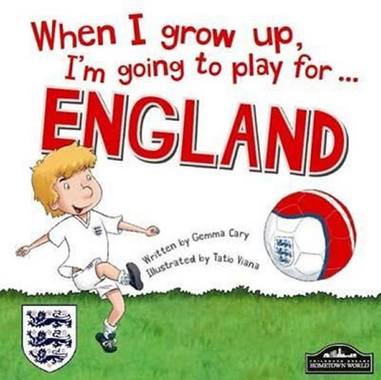 Obrázok When I Grow Up, I´m Going To Play For England