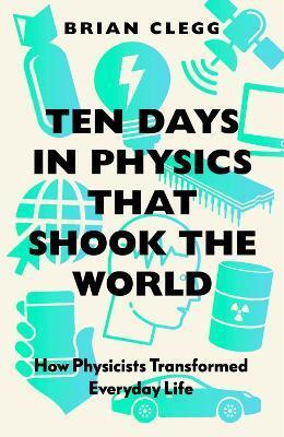 Obrázok Ten Days in Physics that Shook the World