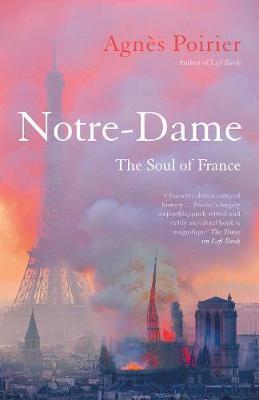 Obrázok Notre-Dame : The Soul of France