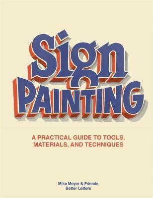 Obrázok Sign Painting: A practical guide to tools, materials, and techniques