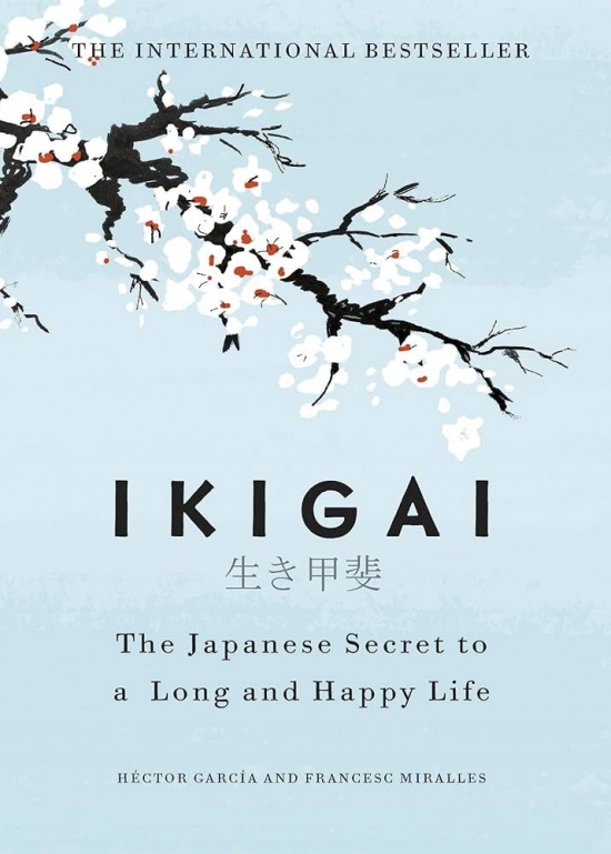 Obrázok Ikigai: The Japanese secret to a long and happy life