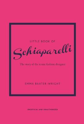 Obrázok Little Book of Schiaparelli The Story of the Iconic Fashion Designer