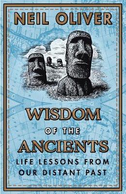 Obrázok Wisdom of the Ancients : Life lessons from our distant past