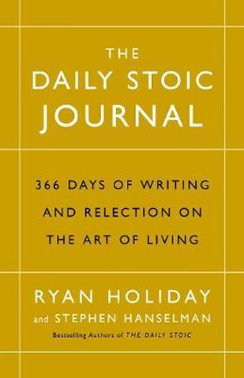 Obrázok The Daily Stoic Journal : 366 Days of Writing and Reflection on the Art of Living