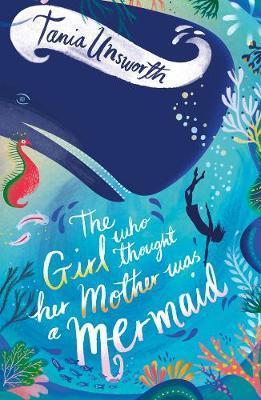 Obrázok The Girl Who Thought Her Mother Was A Mermaid