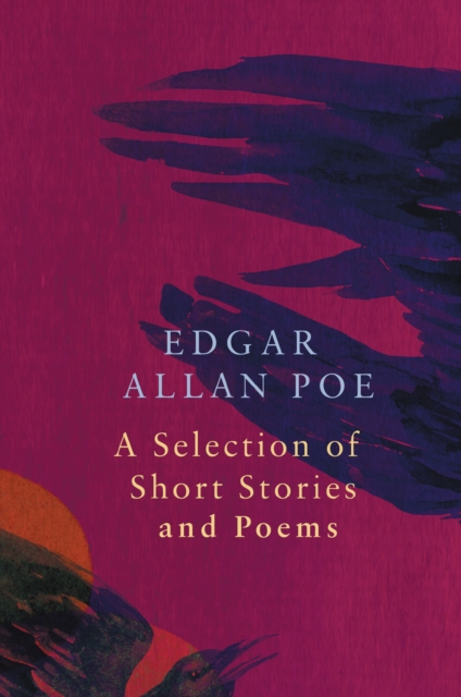 Obrázok A Selection of Short Stories and Poems by Edgar Allan Poe (Legend Classics)