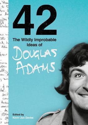 Obrázok 42: The Wildly Improbable Ideas of Douglas Adams