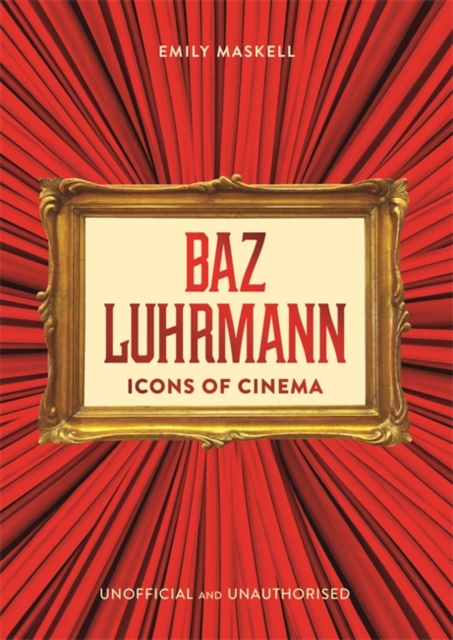 Obrázok Icons of Cinema: Baz Luhrmann