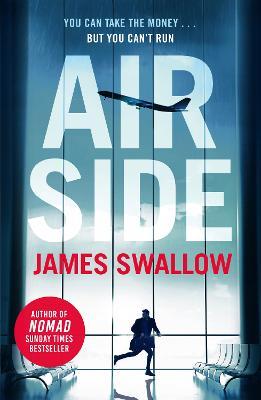 Obrázok Airside: The ´unputdownable´ high-octane airport thriller from the author of NOMAD