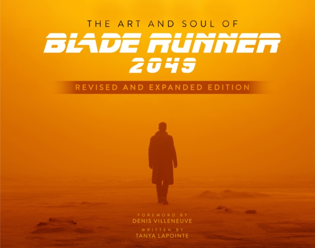 Obrázok The Art and Soul of Blade Runner 2049 - Revised and Expanded Edition