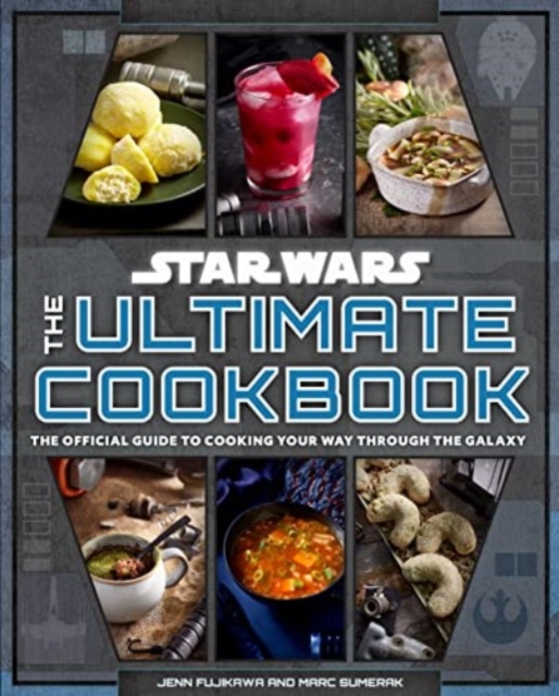 Obrázok Star Wars: The Ultimate Cookbook : The Official Guide to Cooking Your Way Through the Galaxy