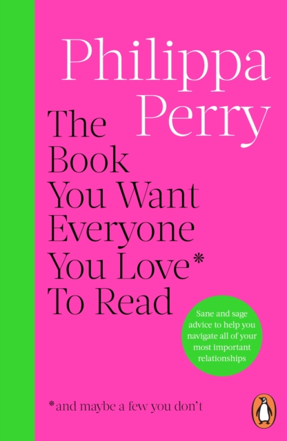 Obrázok The Book You Want Everyone You Love* To Read *(and maybe a few you don’t)