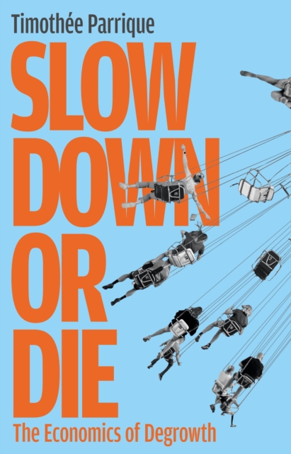 Obrázok Slow Down or Die