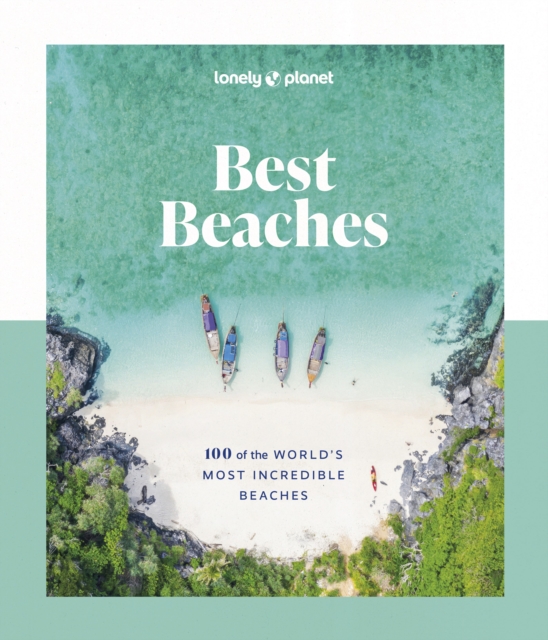 Obrázok Best Beaches: 100 of the World’s Most Incredible Beaches