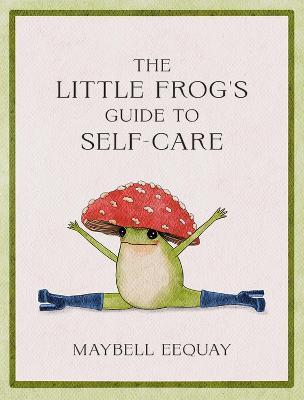 Obrázok The Little Frog´s Guide to Self-Care