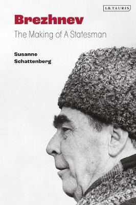 Obrázok Brezhnev : The Making of a Statesman