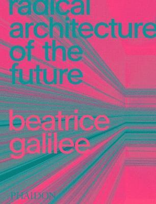 Obrázok Radical Architecture of the Future