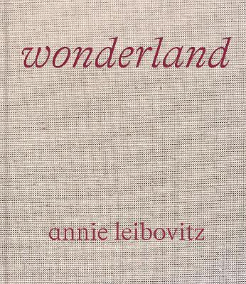 Obrázok Annie Leibovitz: Wonderland