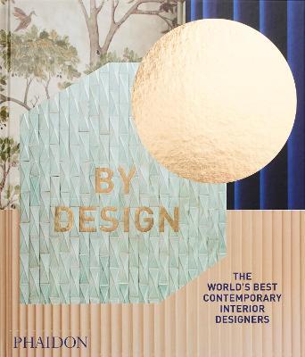 Obrázok By Design, The Worlds Best Contemporary Interior Designers