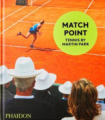 Obrázok Match Point: Tennis by Martin Parr