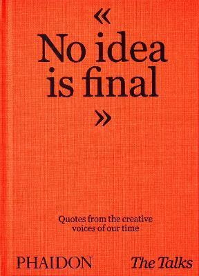 Obrázok The Talks - No Idea Is Final