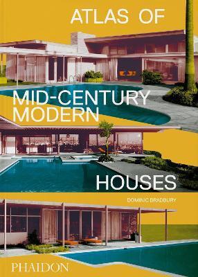 Obrázok Atlas of Mid-Century Modern Houses