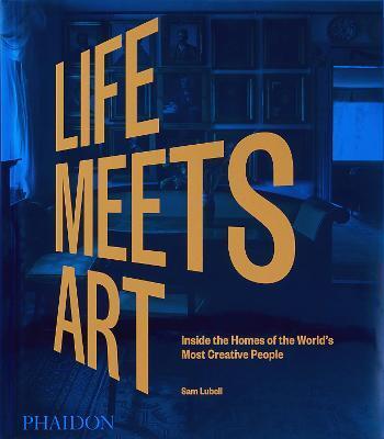 Obrázok Life Meets Art, Inside the Homes of the World
